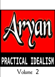 Aryan Practical Idealism (Volume 2) cover image